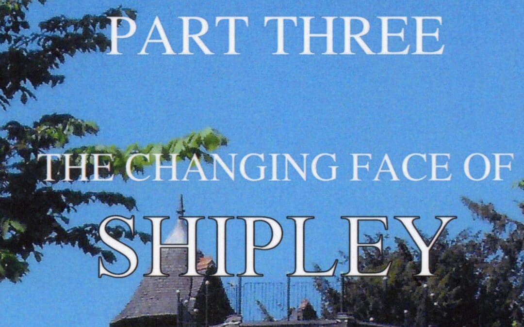The Changing Face of Shipley